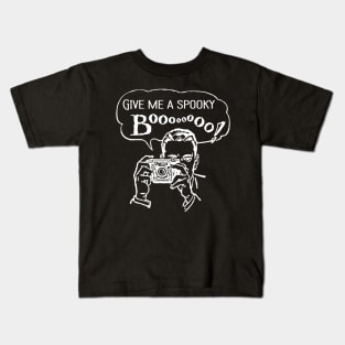 Give me a Spooky: Boooo! Kids T-Shirt